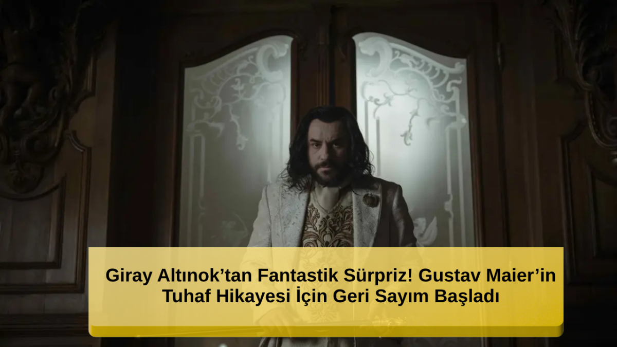 Haluk Bilginer ve Özge Özpirinçci Aynı Dizide! Gustav Maier’in Tuhaf Hikayesi İçin Geri Sayım