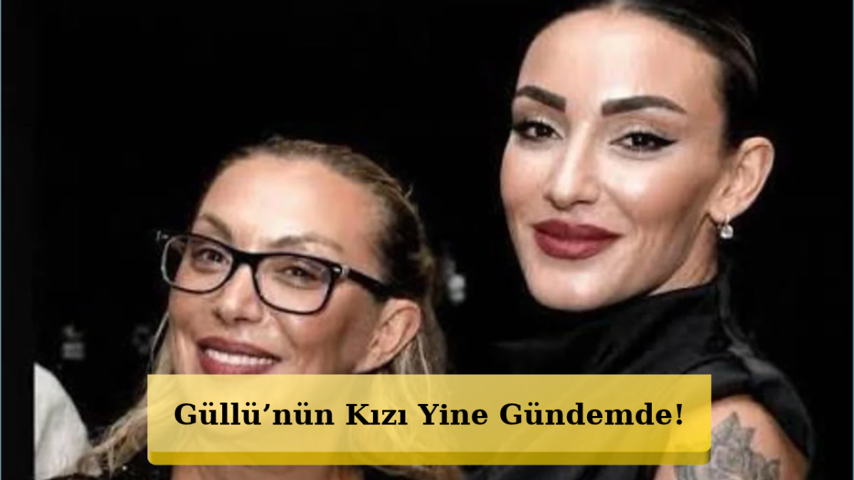 Güllü’nün Kızı Tuğyan Hakkında Yeni Şok! Savcılığa Başvuruldu