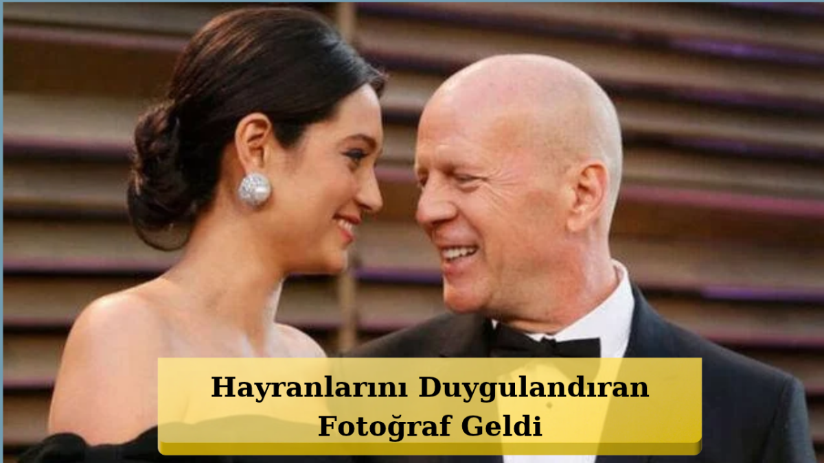 Bruce Willis’in Son Hali Ortaya Çıktı! Kızı Paylaştı