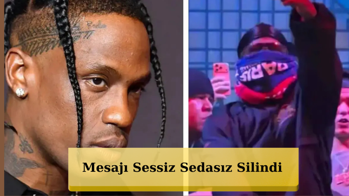 Türkiye'yi Kızdıran Travis Scott'tan Panik Hamlesi
