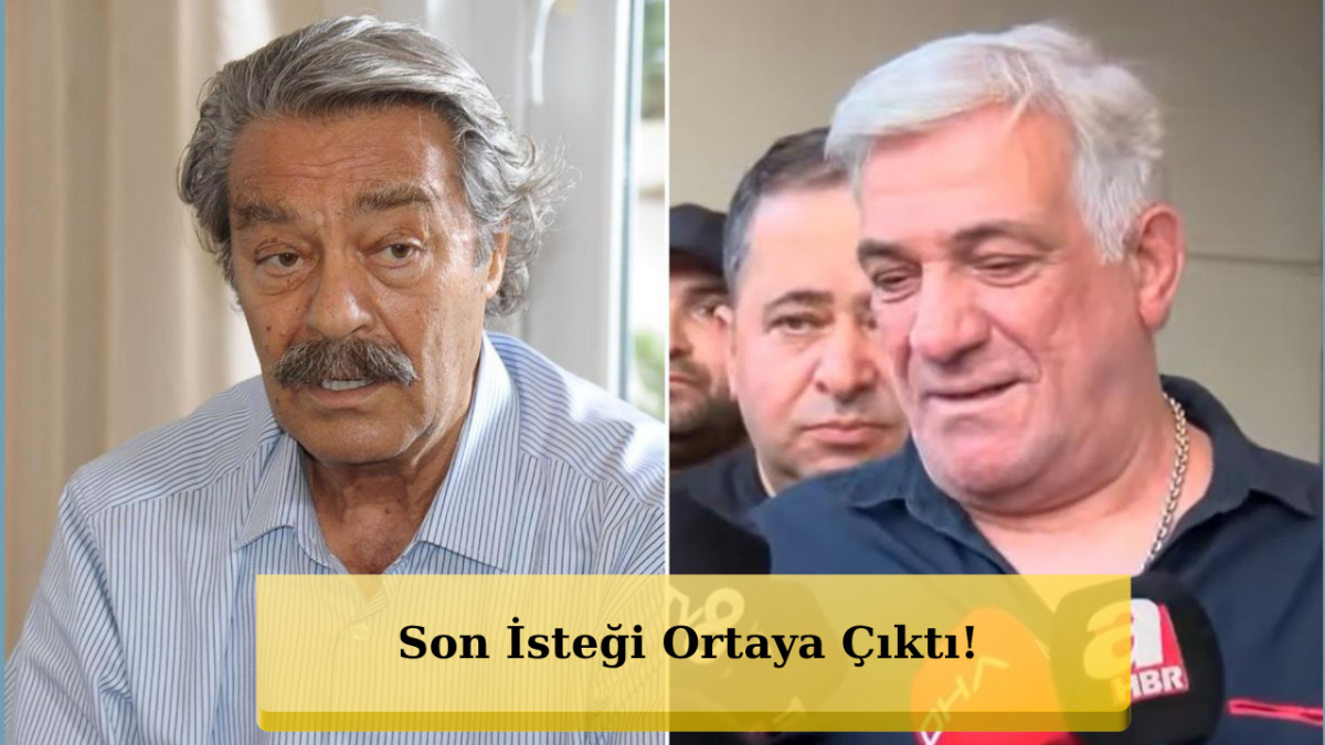 Kadir İnanır’ın Vasiyeti Ortaya Çıktı!