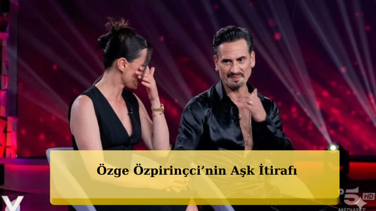 Özge Özpirinçci Gözyaşlarını Tutamadı