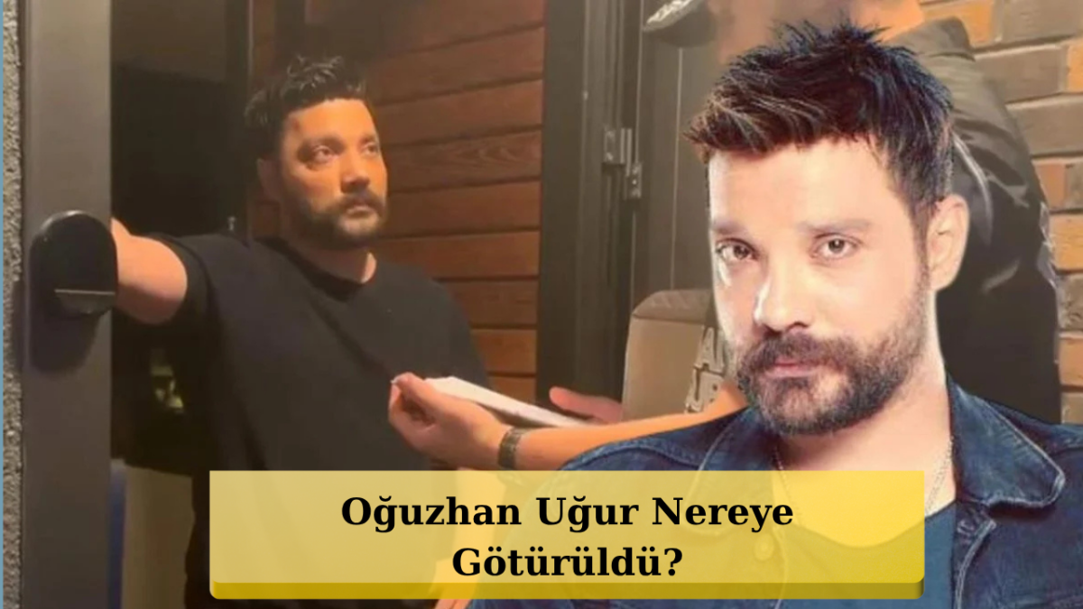 Oğuzhan Uğur'un Gönderildiği Cezaevi Belli Oldu!