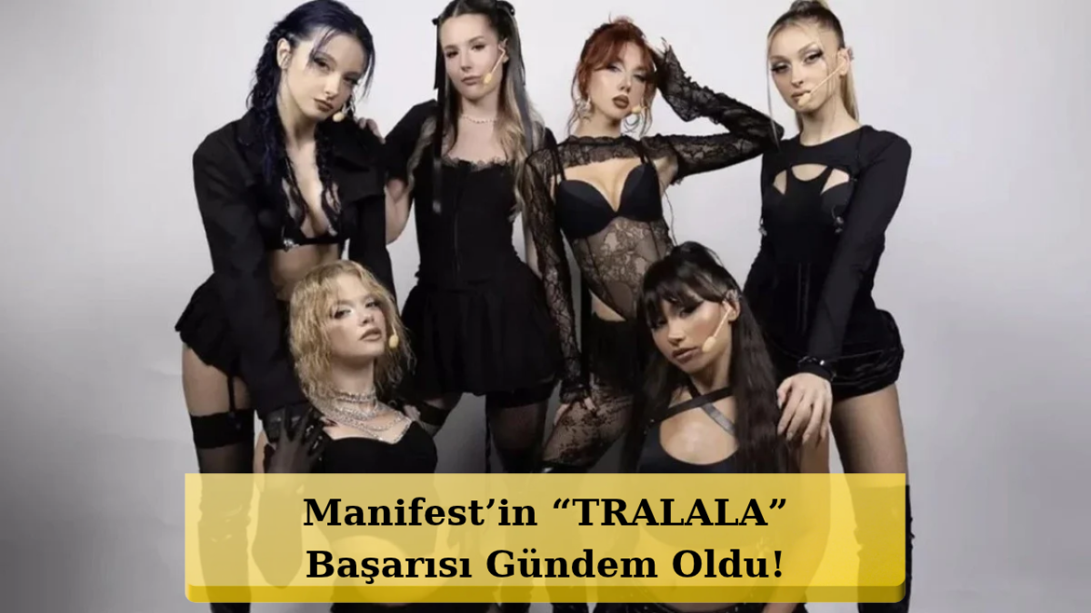 Manifest Dünya Listelerini Karıştırdı! “TRALALA” İlk Günden Fırtına Estirdi
