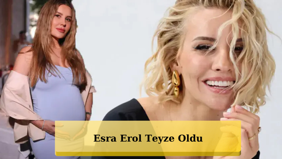 Esra Erol'dan İlk Yeğen Pozu! 