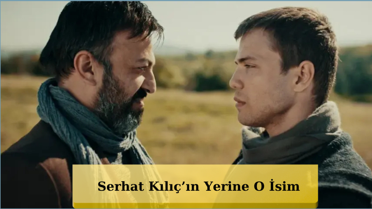 Serhat Kılıç’ın Yerine Gelen İsim Bomba! Teşkilat’ta Yeni Dönem