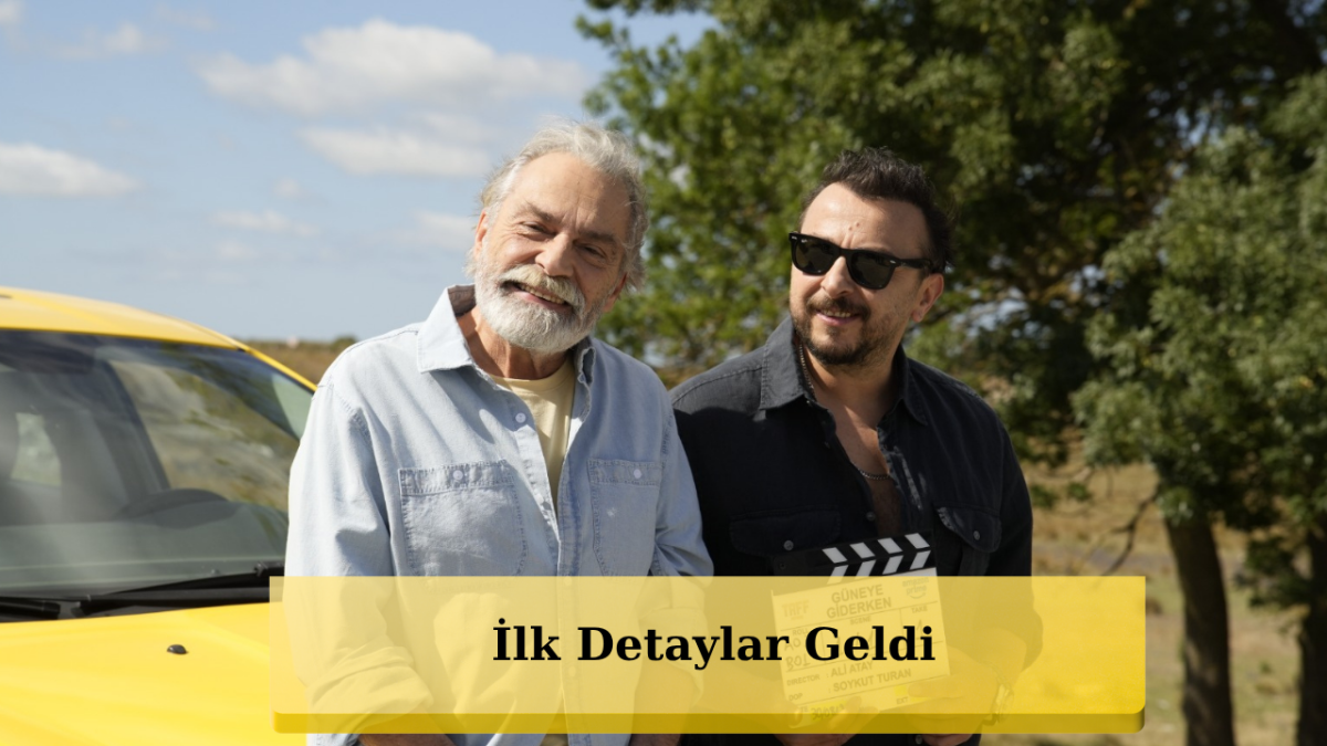 Haluk Bilginer ve Ali Atay'lı Güneye Giderken Filmi Sete Çıktı