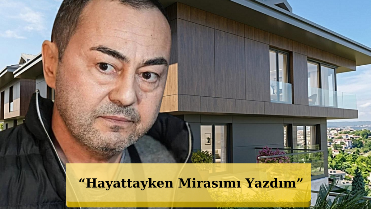 Serdar Ortaç Vasiyetini Açıkladı: Mal Varlığını Kimlere Bırakacak?