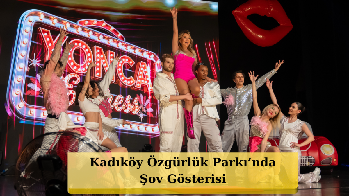 90'lar Rüzgarı Kadıköy'de Esecek! Yonca Evcimik Dev Müzikaliyle Sahnede