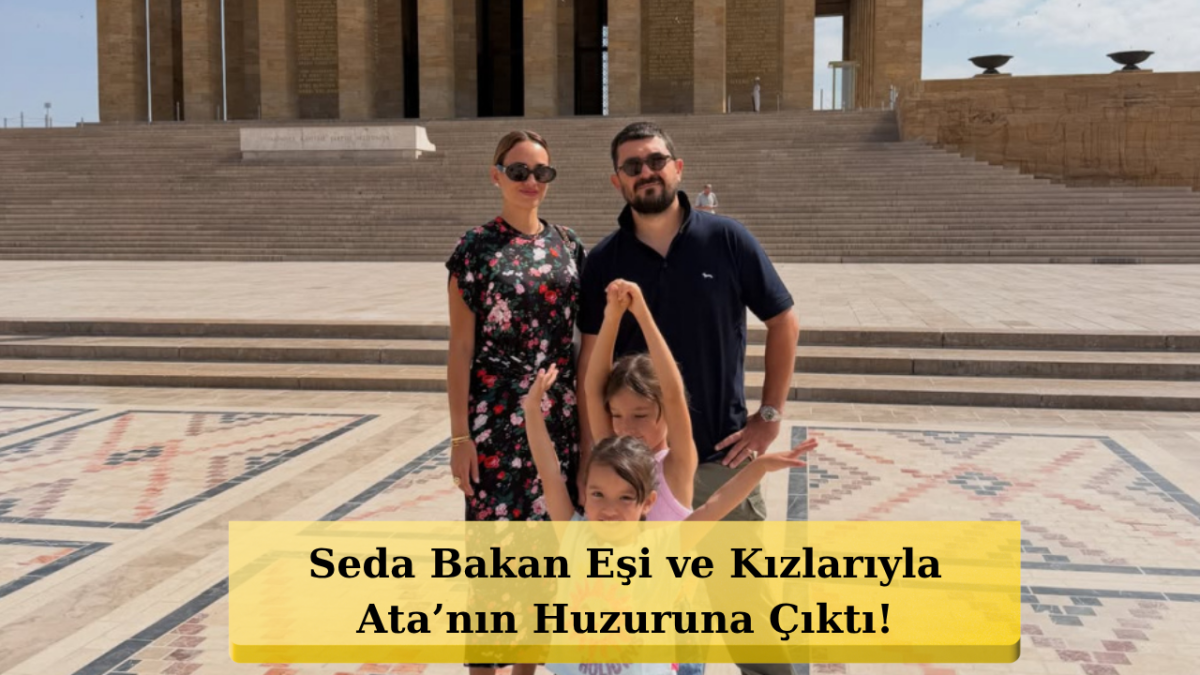 Seda Bakan Ailesiyle Anıtkabir'de: Ünlü Oyuncu Ankara'dan Anlamlı Kareler Paylaştı