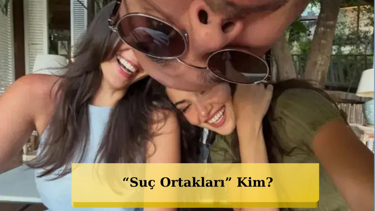 Hande Erçel’den Cesur Hamle! “Suç Ortaklarım” Notu Olay Oldu