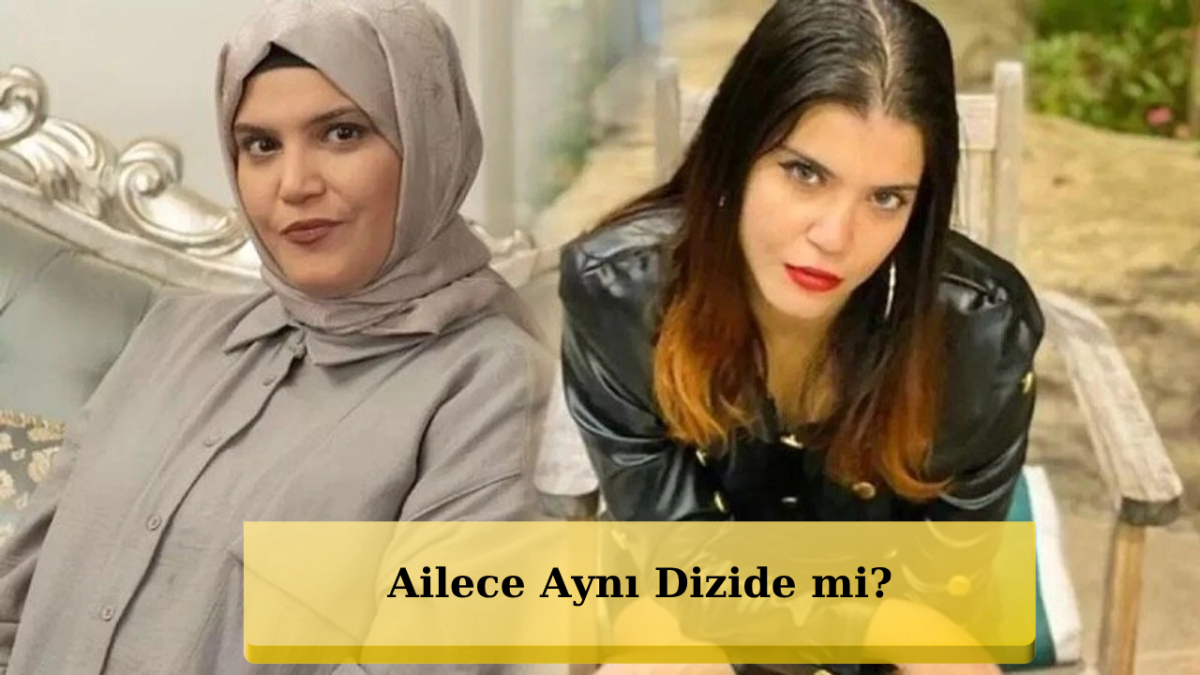 Feyza Civelek'ten Bomba Transfer! Ailece Aynı Dizideler