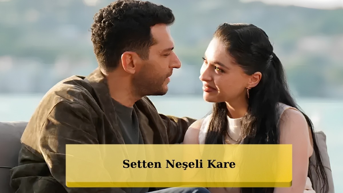 Güller ve Günahlar Setinden Cemre Baysel Sürprizi