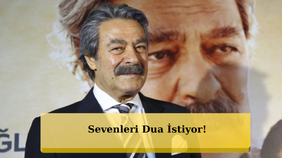 Kadir İnanır'dan Kötü Haber: Zatürre Teşhisi Sonrası Entübe Edildi!