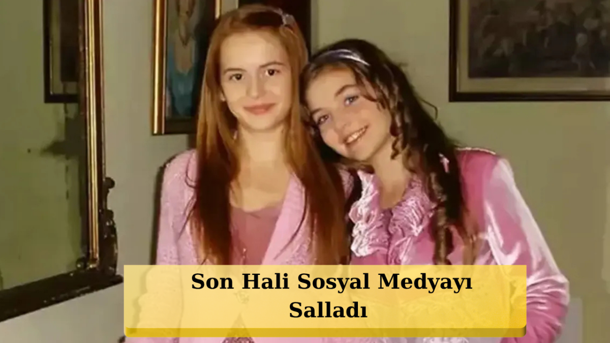 Selena'nın Selin'i Cansu Demirci Yıllar Sonra Ortaya Çıktı
