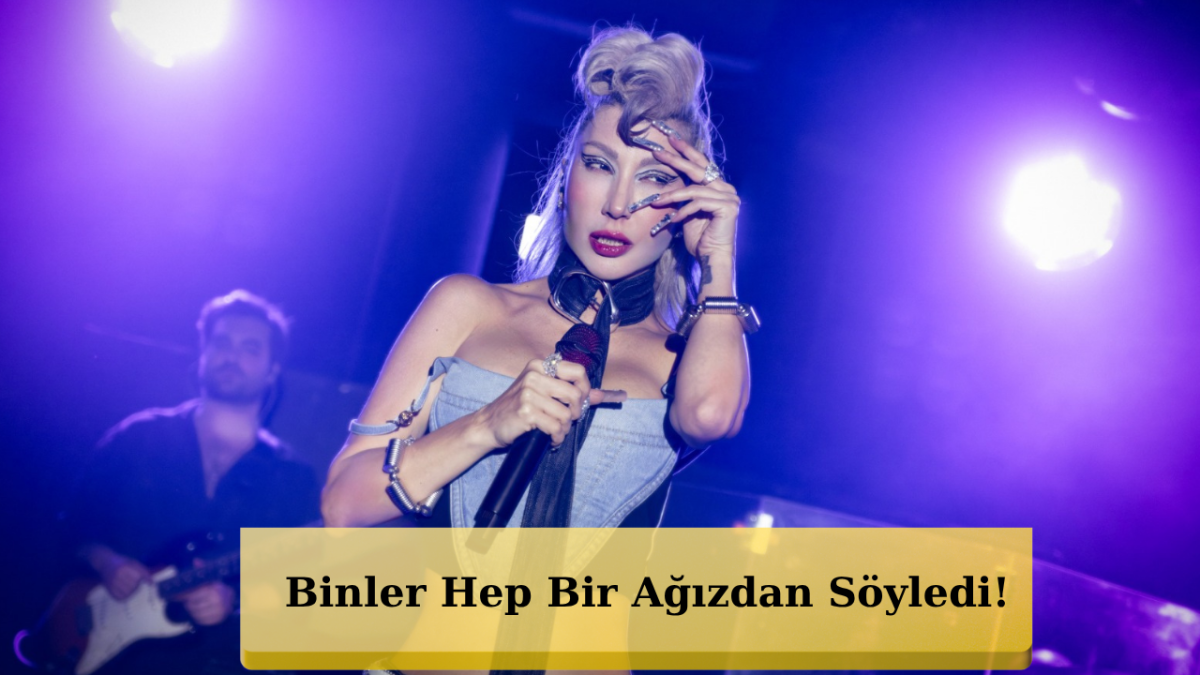 Hande Yener'in Bu Yüzden'i Yaz Turnesine Damga Vurdu!