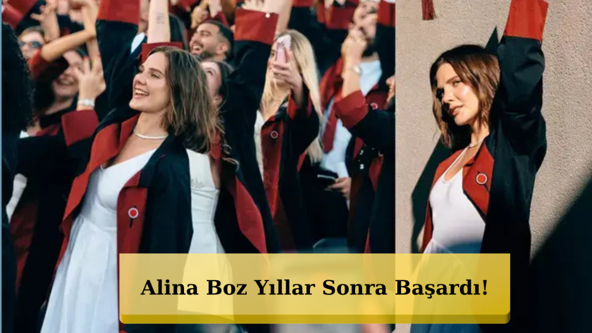 Kimse Bunu Beklemiyordu! Alina Boz Mezuniyetini Duyurdu