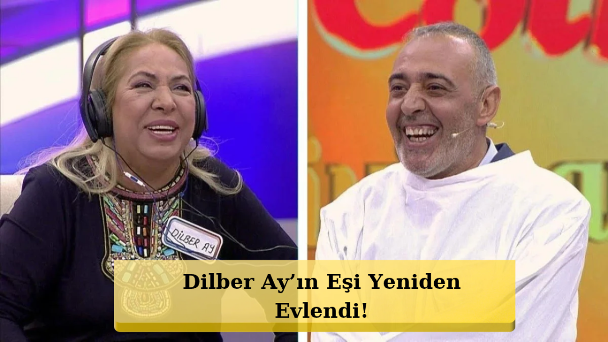 Dilber Ay’ın Eşi Yeniden Evlendi! 15 Gün Sonra Kalp Krizi Geçirdi