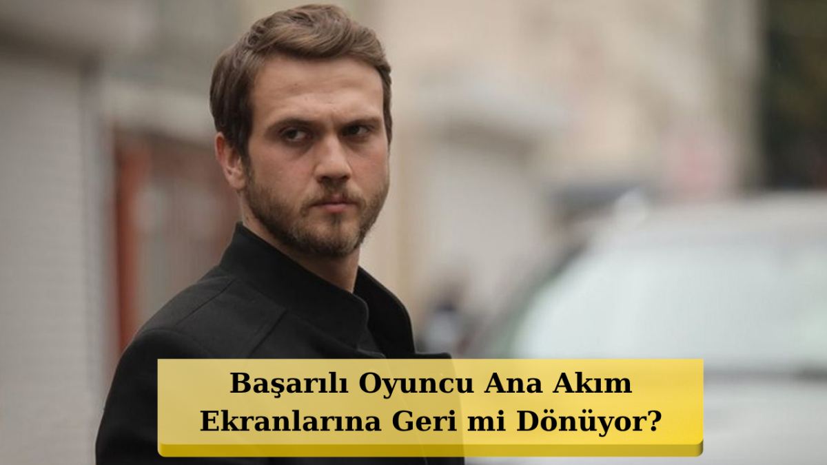 Aras Bulut İynemli'ye Kanal D'nin İyilik Öğretmeni Dizisinden Teklif