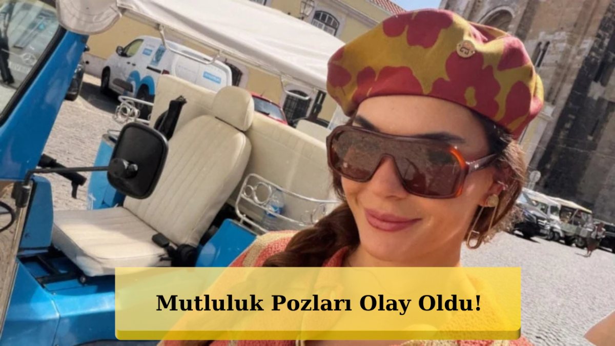 Ebru Şahin İle Cedi Osman'dan Lizbon Çıkartması