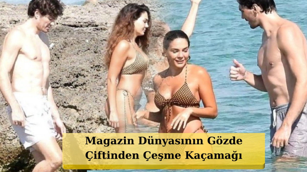 Ebru Şahin Ve Cedi Osman Çeşme'de Ortaya Çıktı! Aşk Dolu Kareler Gündemde