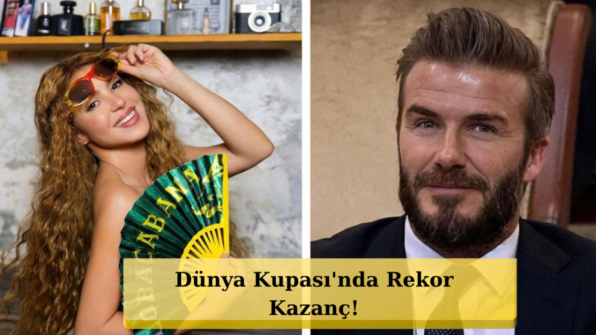 Shakira ve Beckham'ın Dünya Kupası Kazancı Dudak Uçuklattı!