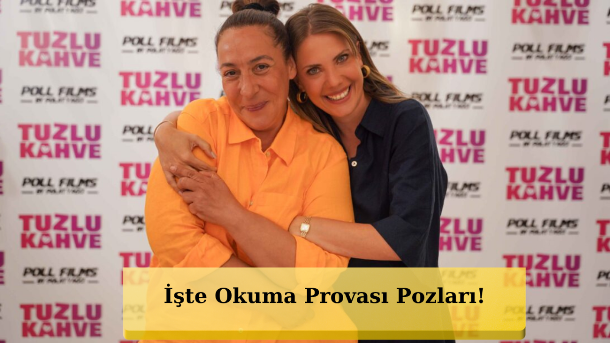 Tuzlu Kahve Dizisinden İlk Kareler Geldi: Dev Kadro Sete Çıkıyor!