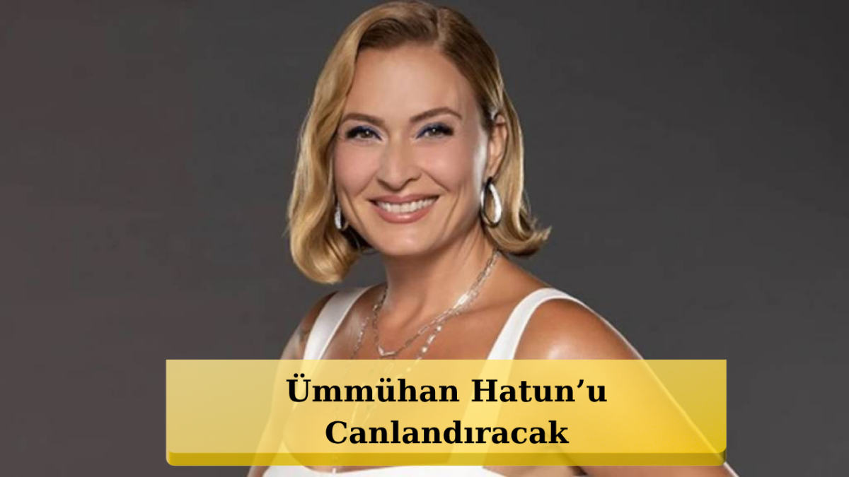Aşk ve Taht Dizisine Sürpriz Transfer: Ceyda Düvenci