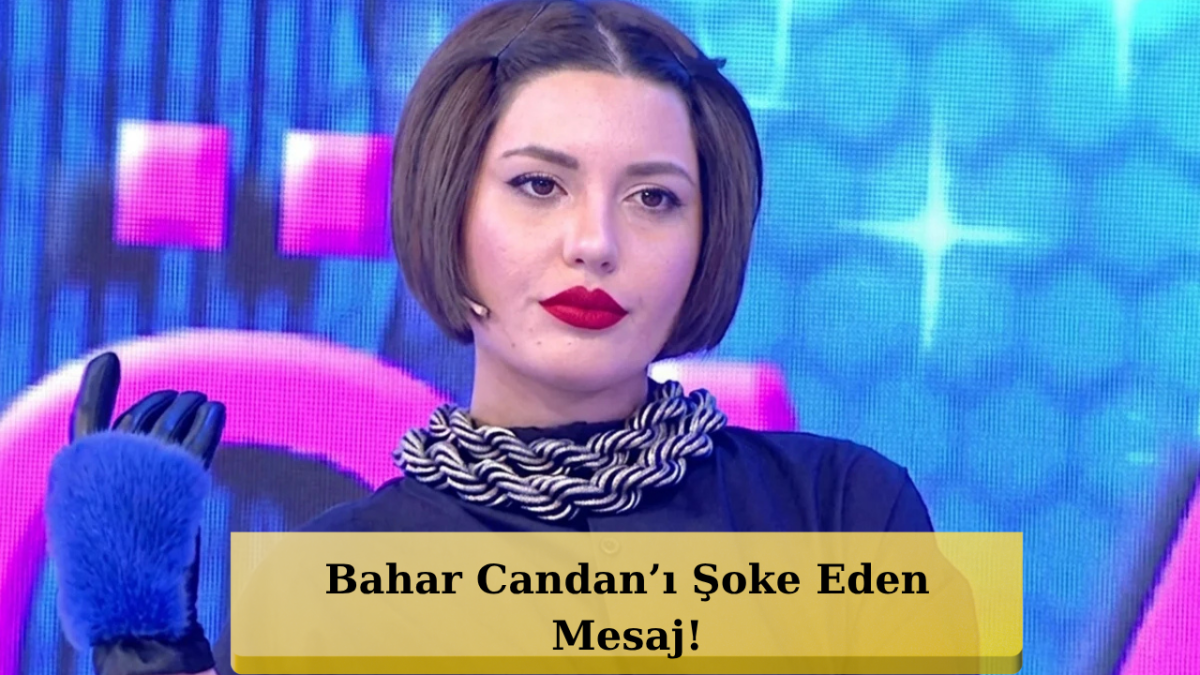 Bahar Candan’ın Babası Fena Patladı! O Mesaj Şaşırttı