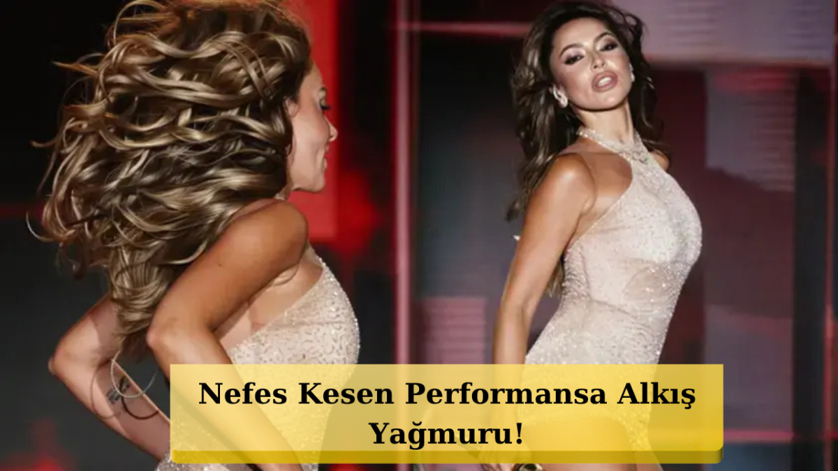 Hadise Kuşadası'nı Salladı: İddialı Kostümü ve Dans Şovuyla Büyüledi!