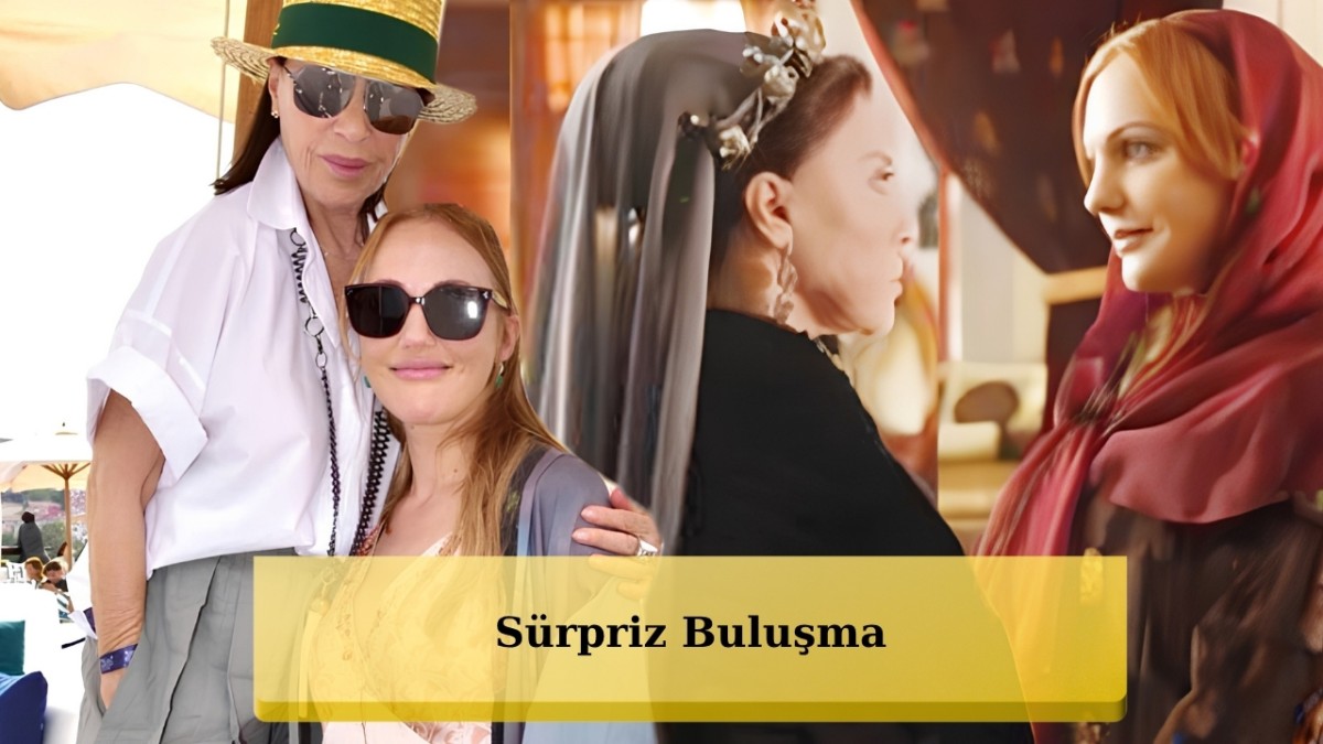 Nebahat Çehre ve Meryem Uzerli Yıllar Sonra Bir Araya Geldi