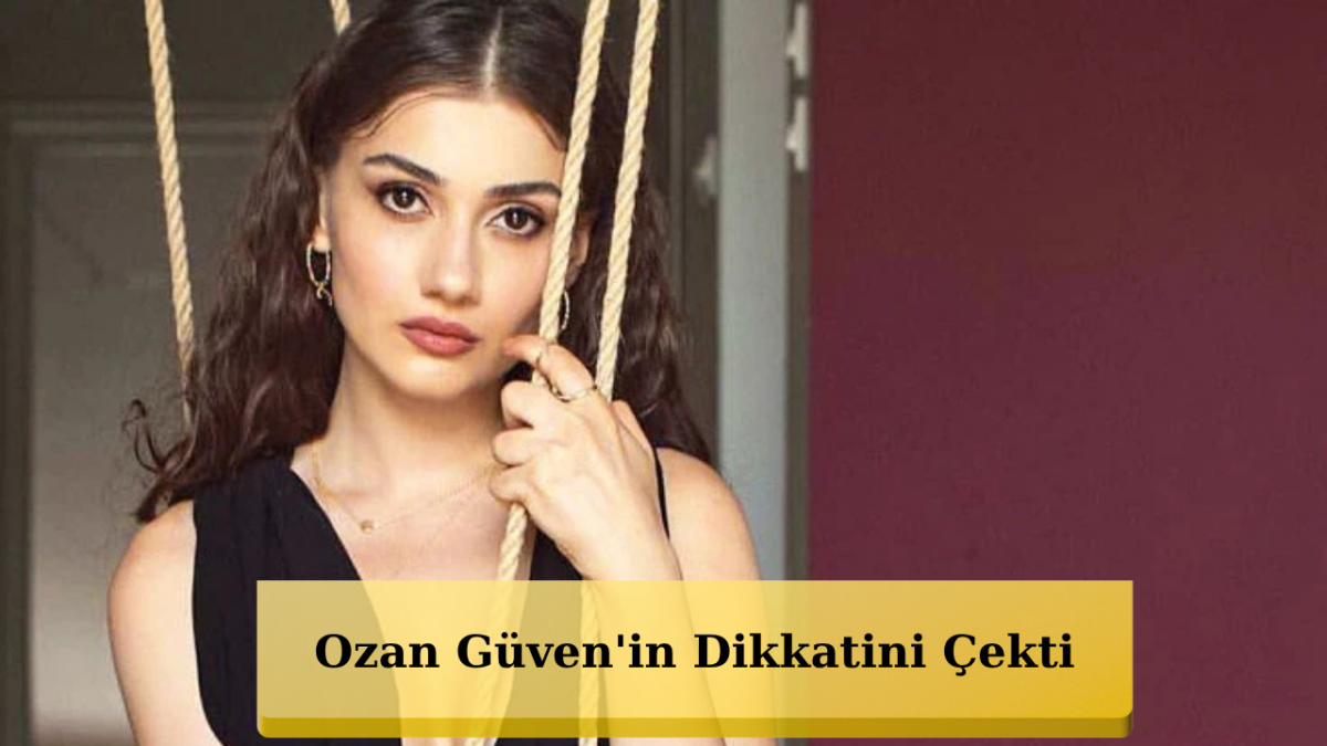Ozan Güven Keşfettmiş! Sevda Erginci'nin Bilinmeyen Hikayesi...