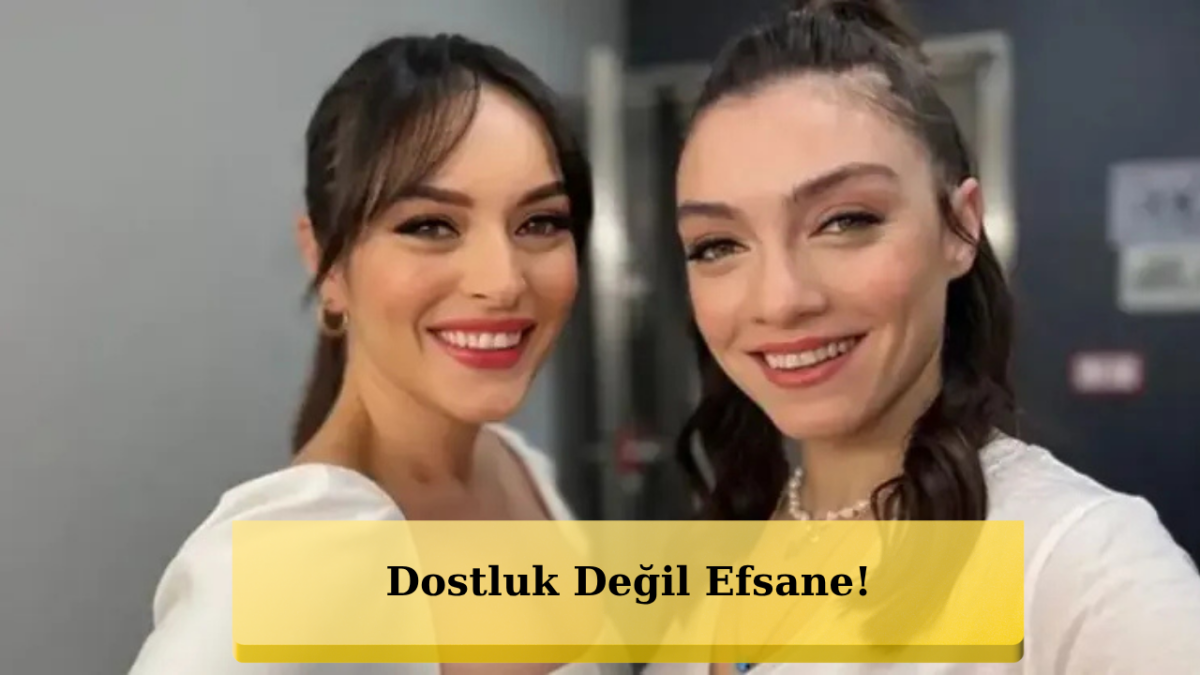 Merve Dizdar 40 Oldu! Ezgi Mola’dan Şaşırtan Jest