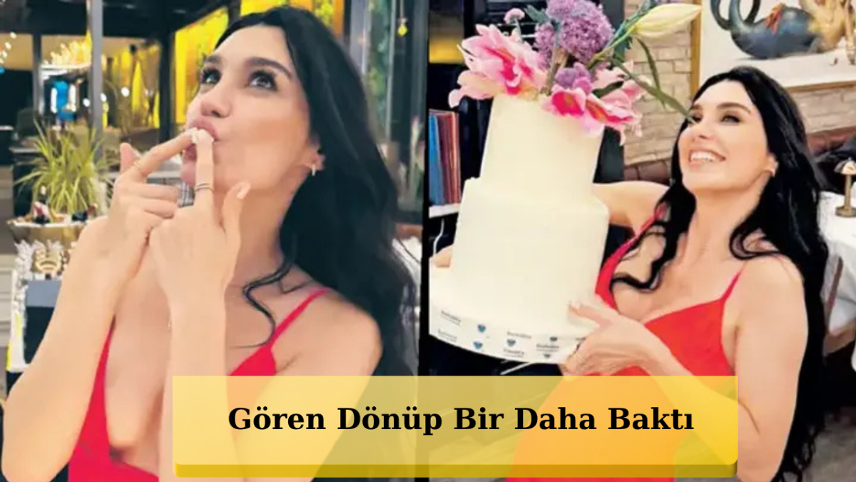 Burcu Kıratlı'nın Doğum Günü Kareleri Sosyal Medyayı Salladı