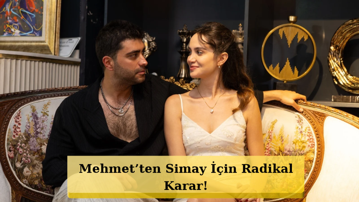 Mehmet’in O Kararı Fragmana Damga Vurdu! Aşk mı Aile mi?